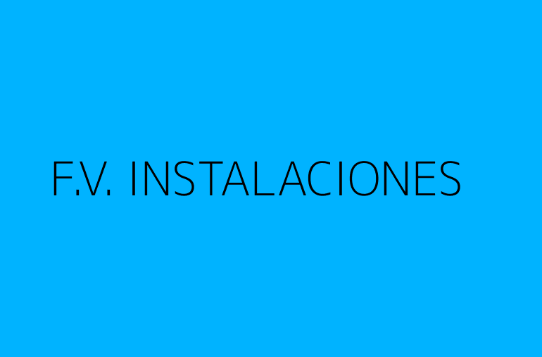 F.V. INSTALACIONES